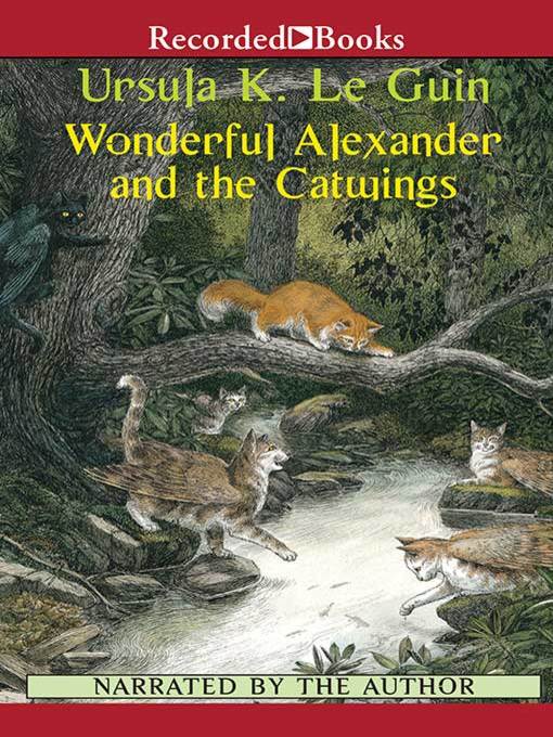 Title details for Wonderful Alexander and the Catwings by Ursula K. Le Guin - Wait list